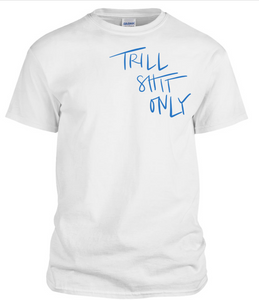 Trill Tee