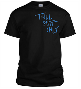 Trill Tee