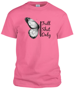 Stay Trill (COMING SOON)