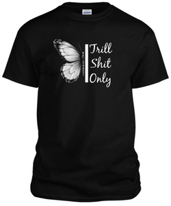 Stay Trill (COMING SOON)